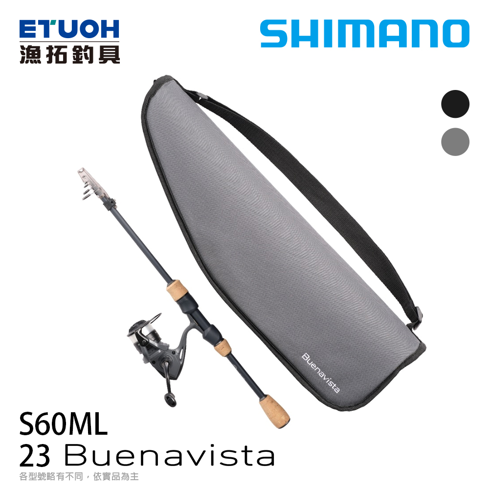 SHIMANO 23 BUENAVISTA 1000 COMBO S60ML GRAY [泛用路亞旅竿] [振出套 